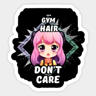 Kawaii Gym Hair Don't Care Anime Sticker